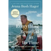Everything Beautiful in Its Time: Seasons of Love and Loss