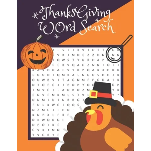 Thanksgiving Word Search: Thanksgiving Word Search Large-Print for Kids and Adults, Large-Print Word Search Puzzles For Holiday Fun for Everyone