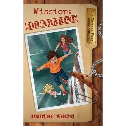 Mission Aquamarine: Mission Aquamarine