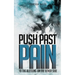 Push Past Pain: To the Blessing on the Other Side