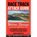Race Track Attack Guide - Willow Springs