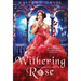 Withering Rose
