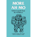 More Ah Mo: Indian Legends from the Northwest