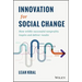 Innovation for Social Change: How Wildly Successful Nonprofits Inspire and Deliver Results