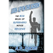 Look, Up on the Screen! the Big Book of Superhero Movie Reviews
