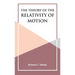 The Theory of the Relativity of Motion