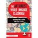 The Antiracist World Language Classroom
