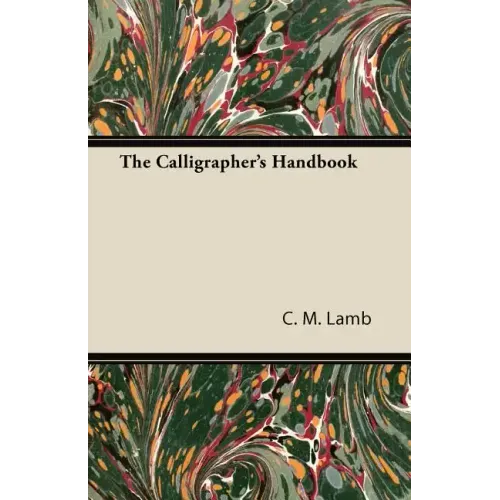 The Calligrapher's Handbook