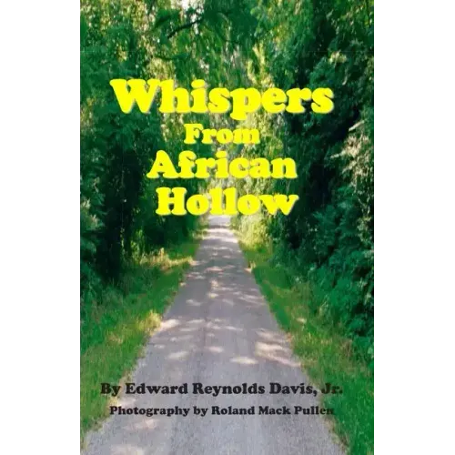 Whispers From African Hollow