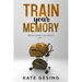 Train your Memory Vol. 7: Brain games for adults