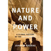 Nature and Power
