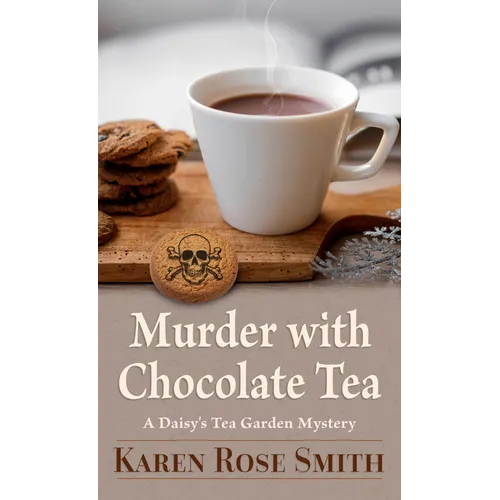 Murder with Chocolate Tea