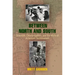 Between North and South: Delaware, Desegregation, and the Myth of American Sectionalism
