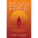 Breaking Free