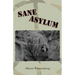 Sane Asylum