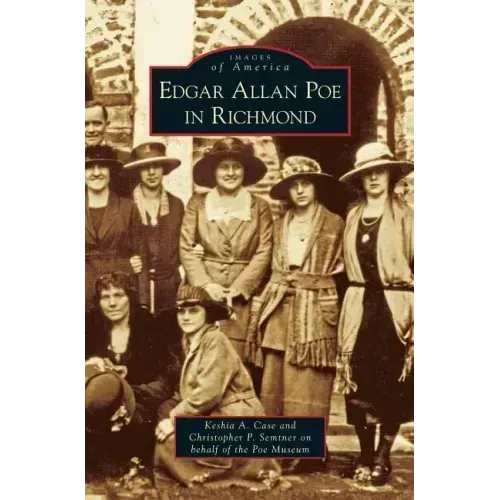 Edgar Allan Poe in Richmond
