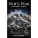 White Peak & Other Stories