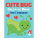 Cute Bug Coloring Book For Toddlers
