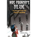 Mrs. Franchy's Evil Ring And The Six Months That Changed Everything