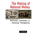 The Making of National Money