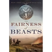 The Fairness of Beasts