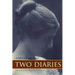 Two Diaries: February-May, 1865 (Expanded, Annotated)