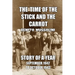 The Time of the Stick and the Carrot: Story of a Year, October 1942 to September 1943