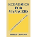 Economics for Managers: A Professionals' Guide