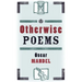 Otherwise Poems
