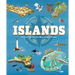 Islands: Explore the World's Most Unique Places