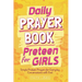 Daily Prayer Book for Preteen Girls
