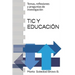 Tic Y Educación: Temas, reflexiones y preguntas de investigación
