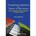 Probabilistic Methods in the Theory of Structures: Strength of Materials, Random Vibrations, and Random Buckling