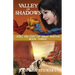 Valley of Shadows
