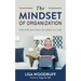 The Mindset of Organization: Take Back Your House One Phase at a Time