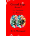 Crystal Saga Series 2, 3-Escalation and 4-Renewals