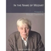 In the Name of Mozart: Photographs by Malou Swinnen