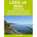 LEED v4 BD&C EXAM GUIDE: A Must-Have for the LEED AP BD+C Exam: Study Materials, Sample Questions, Green Building Design and Construction, LEED