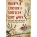 Mountain Conjure and Southern Root Work