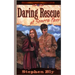 Daring Rescue at Sonora Pass