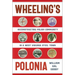 Wheeling's Polonia: Reconstructing Polish Community in a West Virginia Steel Town