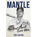 Mantle: The Best There Ever Was