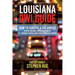Louisiana DWI Guide: How to Survive a DUI Arrest in New Orleans, Jefferson Parish, St. Tammany Parish, St. Charles Parish, St. John the Bap
