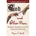 God and Other Men: Religion, Romance, and the Search for Self-Love