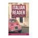 Italian Reader - Short Stories (English-Italian Parallel Text): Elementary to Intermediate (A2-B1)
