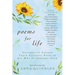 Poems for Life: Celebrities Choose Their Favorite Poem and Say Why It Inspires Them
