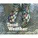 Toad Weather