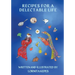 Recipes For A Delectable Life