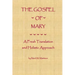 The Gospel of Mary: A Fresh Translation and Holistic Approach