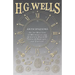 Anticipations - Of the Reaction of Mechanical and Scientific Progress upon Human life and Thought